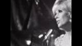 Dusty Springfield You Don't Have To Say You Love