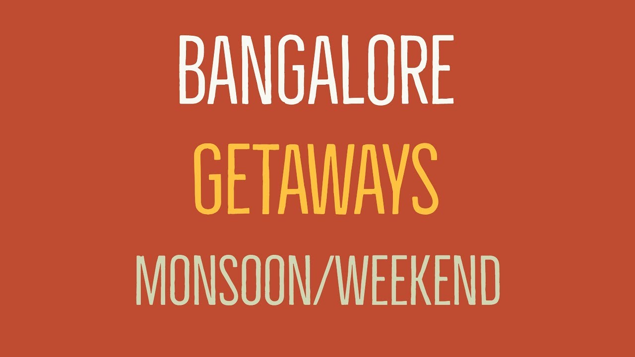 Must Visit Places Near Bangalore/Bengaluru India In Monsoon/Weekend