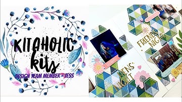 Kitaholic Kits DT | Hens Night Friends Night | Double Page | 12x12 Process Video | Jess