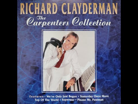Richard Clayderman Carpenter's Collection Beautiful Instrumental Piano Music - HD2
