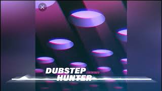 Dubstep Hunter// Synthferatu// DPM
