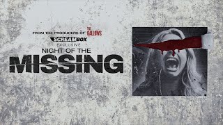 NIGHT of the MISSING - Trailer