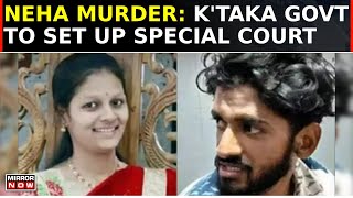 Neha Hiremath Murder Case: Karnataka Govt To Set Up Special Court For Speedy Trial Of the Case