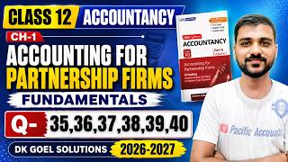 CH-1 ACCOUNTING FOR PARTNERSHIP FIRM FUNDAMENTAL CLASS 12 | DK GOEL | Q 35-40 | INTEREST ON CAPITAL screenshot 4