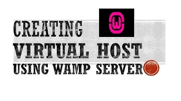 How to create a virtual host using Wamp Server?
