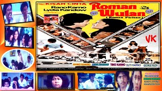 Film Jadul 1980 - ' Kisah Cinta Roman & Wulan ' (Rano Karno, Lydia Kandau, George Rudy)