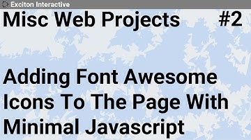 Adding Font Awesome Icons To The Page With Minimal Javascript #2 - Miscellaneous Web Projects