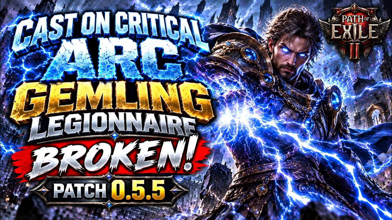 CAST ON CRITICAL ARC GEMLING LEGIONNAIRE BUILD GUIDE | PATH OF EXILE 2 PATCH 0.5.5