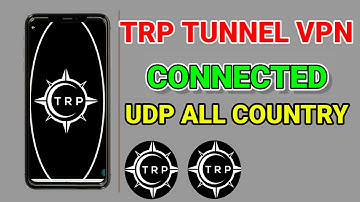 How to setup TRP Tunnel VPN with the All country UDP settings for Secure online browsing