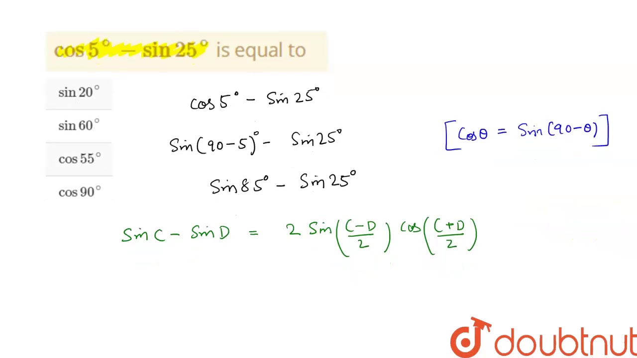 Cos 5 Sin 25 Is Equal To Youtube