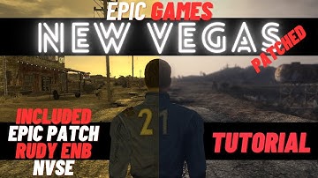 How to Fix Epic Games Fallout New Vegas + Rudy ENB and NVSE tutorial