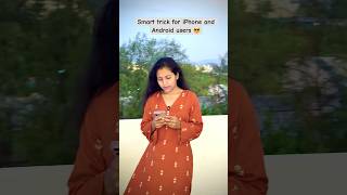 Smart trick for iPhone and android users 😎 #tech