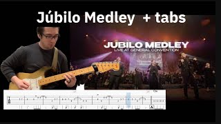 Jubilo Medley | General Convention | tabs@apostolicassembly @benjimuro