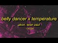 [1 HOUR] Belly Dancer x Temperature (TikTok)