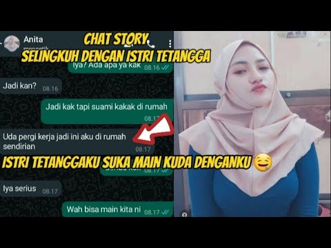 SELINGKUH DENGAN ISTRI TETANGGA || CHAT STORY