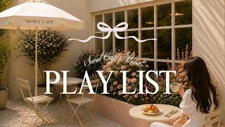 【 🎧Playlist 】A Cozy Bakery Cafe Playlist to Make Your Morning a Little Happier ☕️🥐 | Chill & Mood