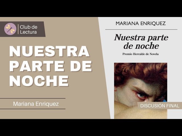 Lecturas violetas: Nuestra parte de noche de Mariana Enríquez 