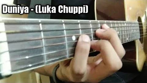 Duniya (Luka Chuppi) - Guitar Cover | Suraj Bhatt