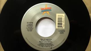 Video voorbeeld van "Tell It Like It Is , Billy Joe Royal , 1989"