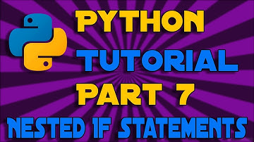 Nested If Statements | Python Programming Tutorial #7