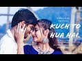Kuchh To Hua Hai COVER | DIBYA FILMS | Singham Returns | Ankit Tiwari | Ganesh | Saani | Om