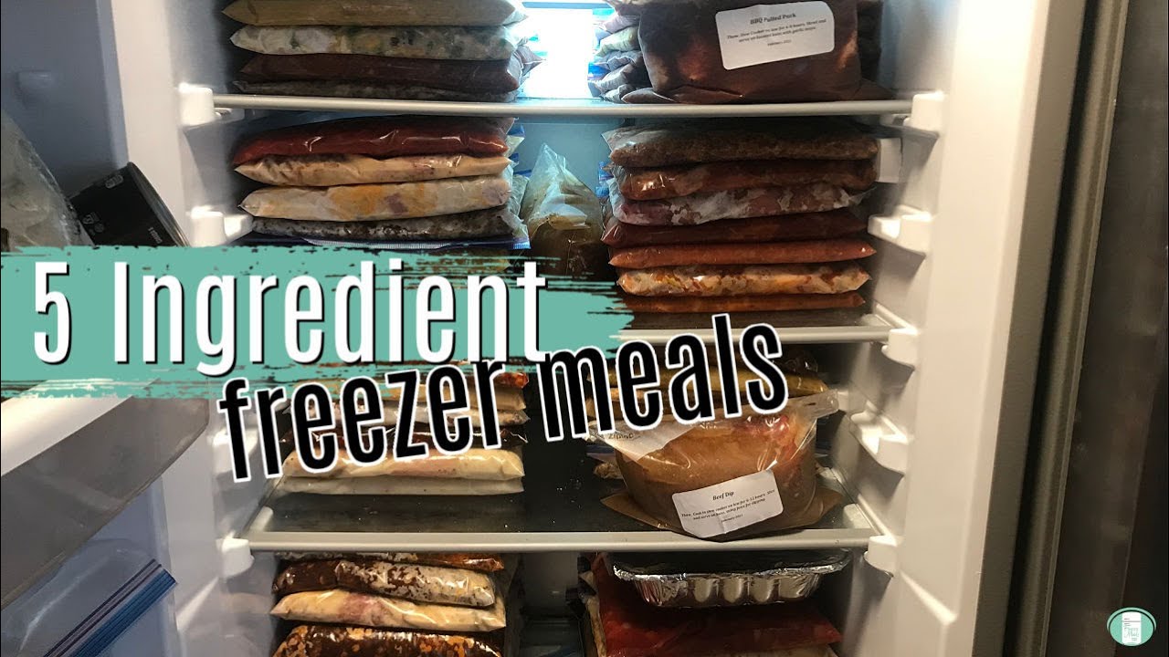 5 Ingredient FREEZER MEALS - Fill Your Freezer! - YouTube