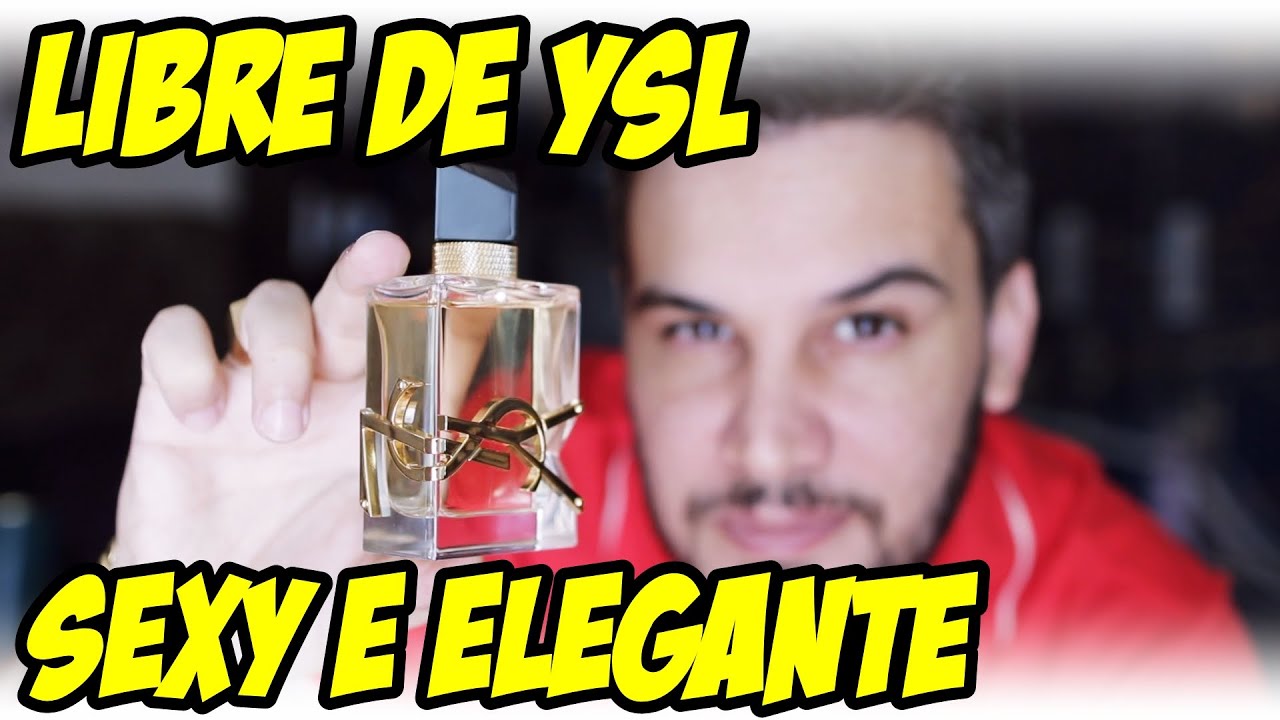 NOVO LIBRE DE YSL - FEMININO OU COMPARTILHÁVEL? Resenha Perfume Importado -  YouTube
