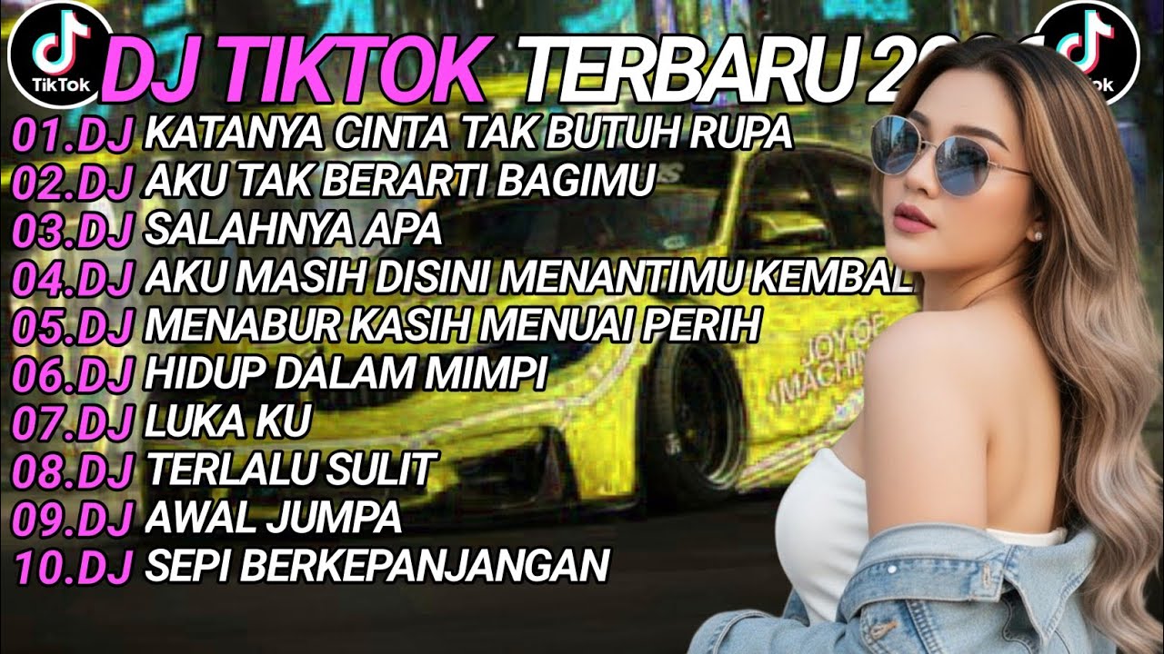 DJ TIKTOK TERBARU 2026 SLOW BASS 🎵DJ KATANYA CINTA TAK BUTUH RUPA🎵 DJ AKU TAK BERARTI BAGIMU🎵