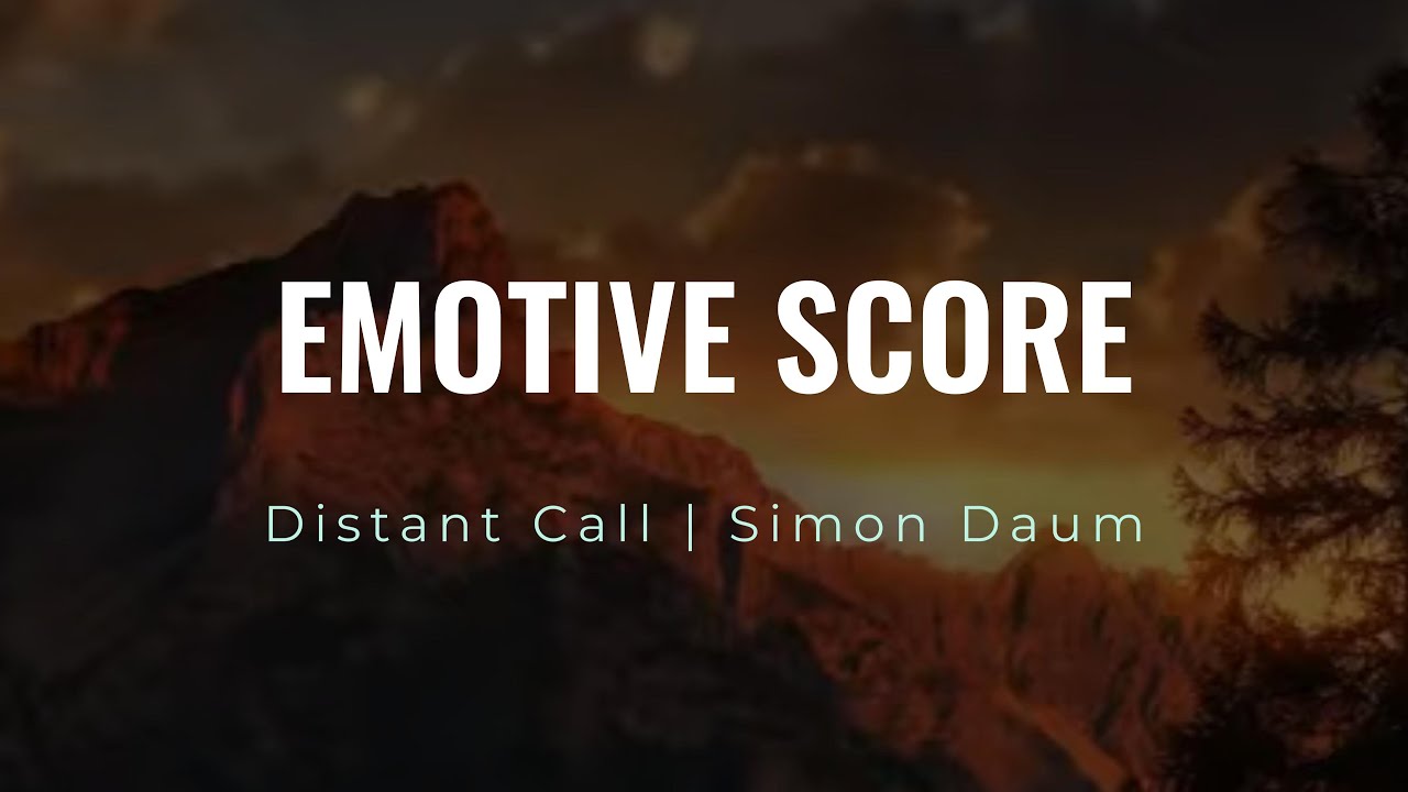 Simon Daum | Distant Call | Emotive Piano Score | Thomas Newman Style
