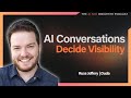 AI Conversations Decide Visibility