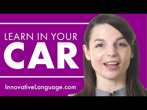 3 Ways To Learn A Language In Your Car