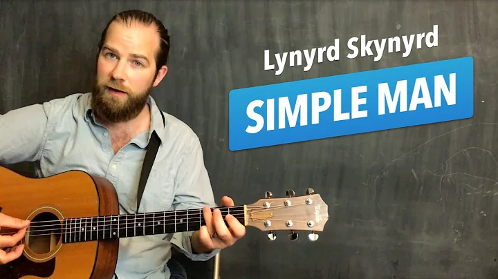 Einfache Gitarrenstunde für 'Simple Man' von Lynyrd Skynyrd (Akustik mit Akkorden)