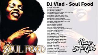 DJ Vlad - Soul Food (Rare Neo Soul Mix)
