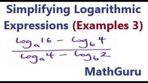 Simplifying Logarithmic Expressions | Examples 2