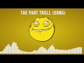 BEST TROLL MUSIC 2021