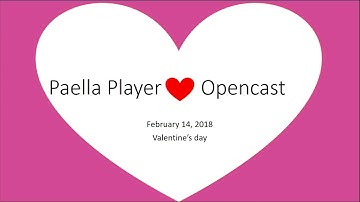 09_Paella Player and Opencast: Status, Features and Roadmap (Carlos Turro)