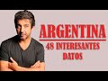 48 datos INTERESANTES sobre ARGENTINA