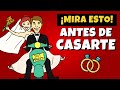 10 COSAS que DEBES SABER antes de CASARTE - ¡NO COMETAS un ERROR! 💍