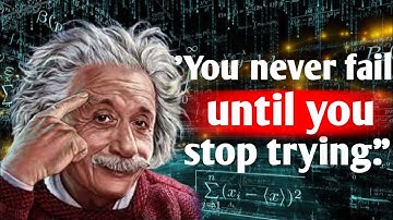 You never fail until you stop trying || Albert Einstein || motivational quotes
