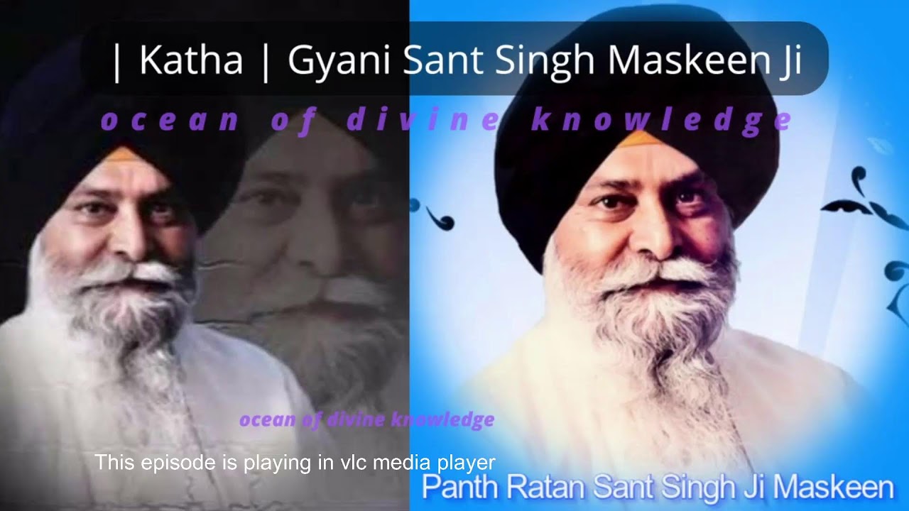 | Katha | Ep-118 🙏 Gyani Sant Singh Maskeen Ji 🙏 #gurbanikatha  #Bhakti #gurbani  #gurbanishabad