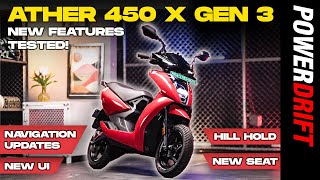Ather 450X Gen 3 - the best gets better? |Navigation updates, hill hold, new seat and UI |PowerDrift