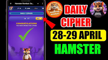 Hamster Kombat Dev Game Daily Cipher 28 April | Hamster Kombat Daily Cipher Code | Daily Combo