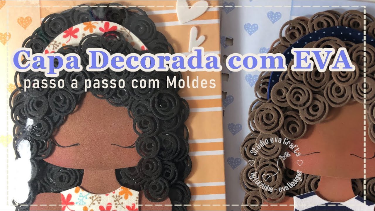 Como montar Caderno Wire-o decorado com Bonequinha de EVA + Moldes Grátis