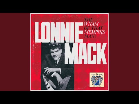 Lonnie Mack - Wham!