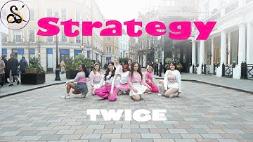 [KPOP IN PUBLIC LONDON] TWICE (트와이스) ’STRATEGY’ | [ONE TAKE] [4K] | Dance Cover | SEGNO