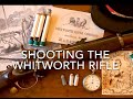 Shooting the Whitworth Rifle