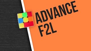 F2L Algorithms na Dapat Alam Mo | Advance F2L Tagalog