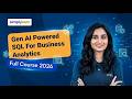 Gen AI Powered SQL For Business Analytics 2026 | Learn SQL With Gen AI |  Simplilearn