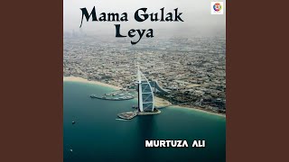 Download Lagu Mama Gulak Leya MP3
