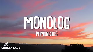 Pamungkas - Monolog (Lirik Lagu)